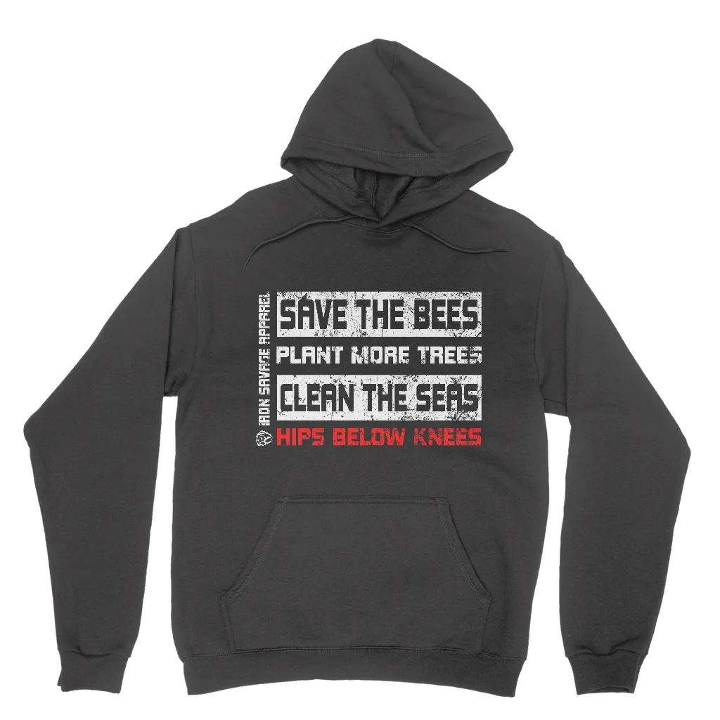 Hips Below Knees Hoodie
